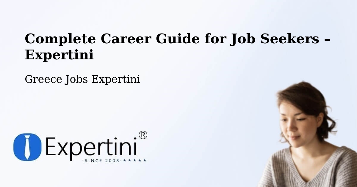 Career Guide for Job Seekers – Vathí - Vathí, Greece Jobs Expertini