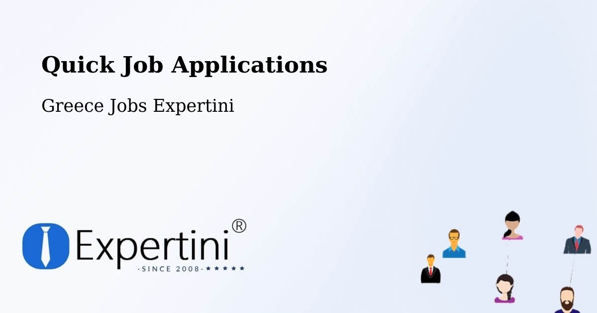 Quick Apply Feature – Vathí - Greece Jobs Expertini